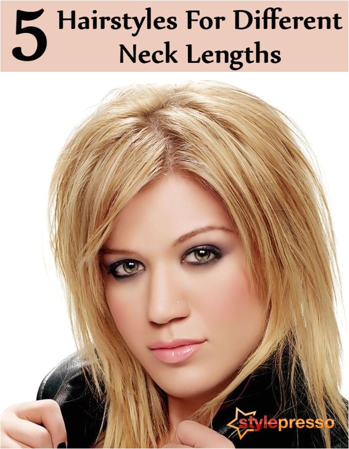 5 different hairstyles for different neck lengths