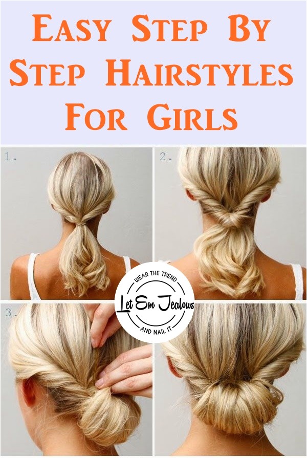 easy step by step hairstyles for girls