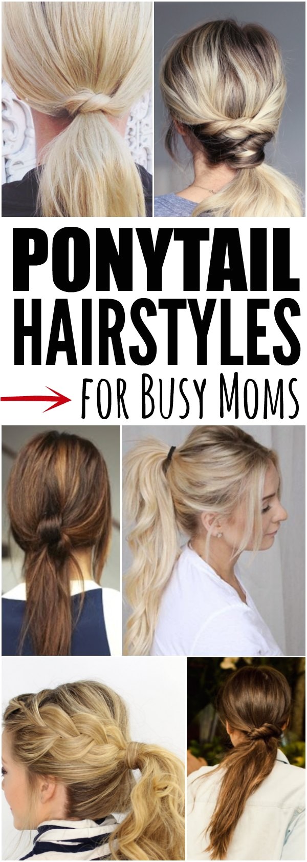 ponytail hairstyles for busy moms