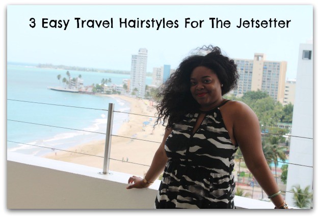 easy natural hair styles for travel
