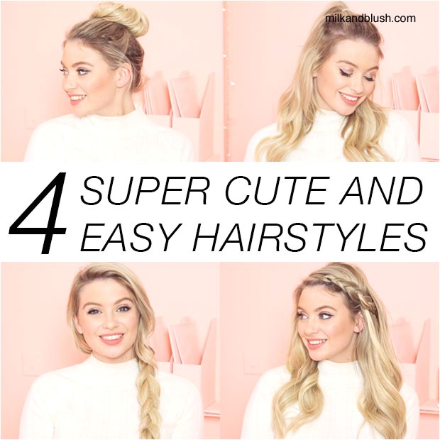 super cute quick and easy hairstyles