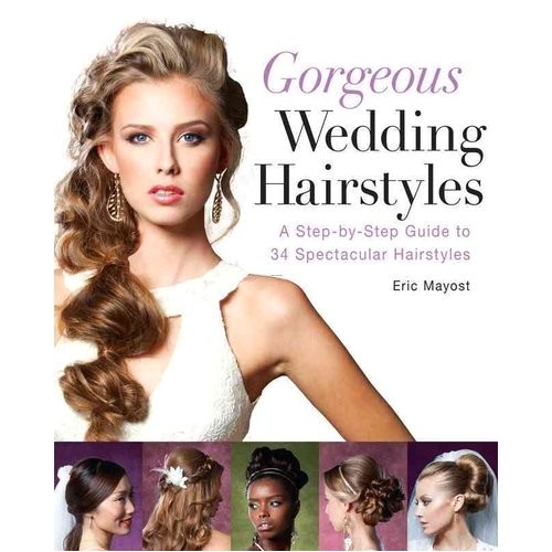 gorgeous wedding hairstyles a step by step guide to 34