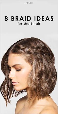 8 Cool and Easy to Pull f Braids for Short Hair