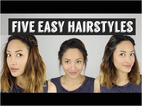 Five Quick & Easy Hairstyles