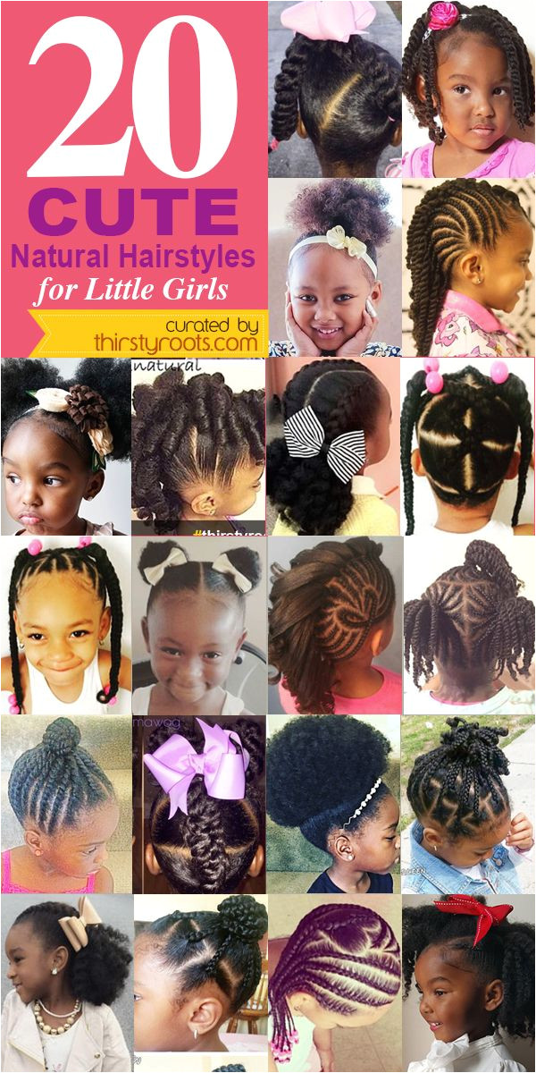 20 Cute Natural Hairstyles for Little Girls From pony puffs to decked out cornrow designs to braided styles natural hairstyles for little girls can be
