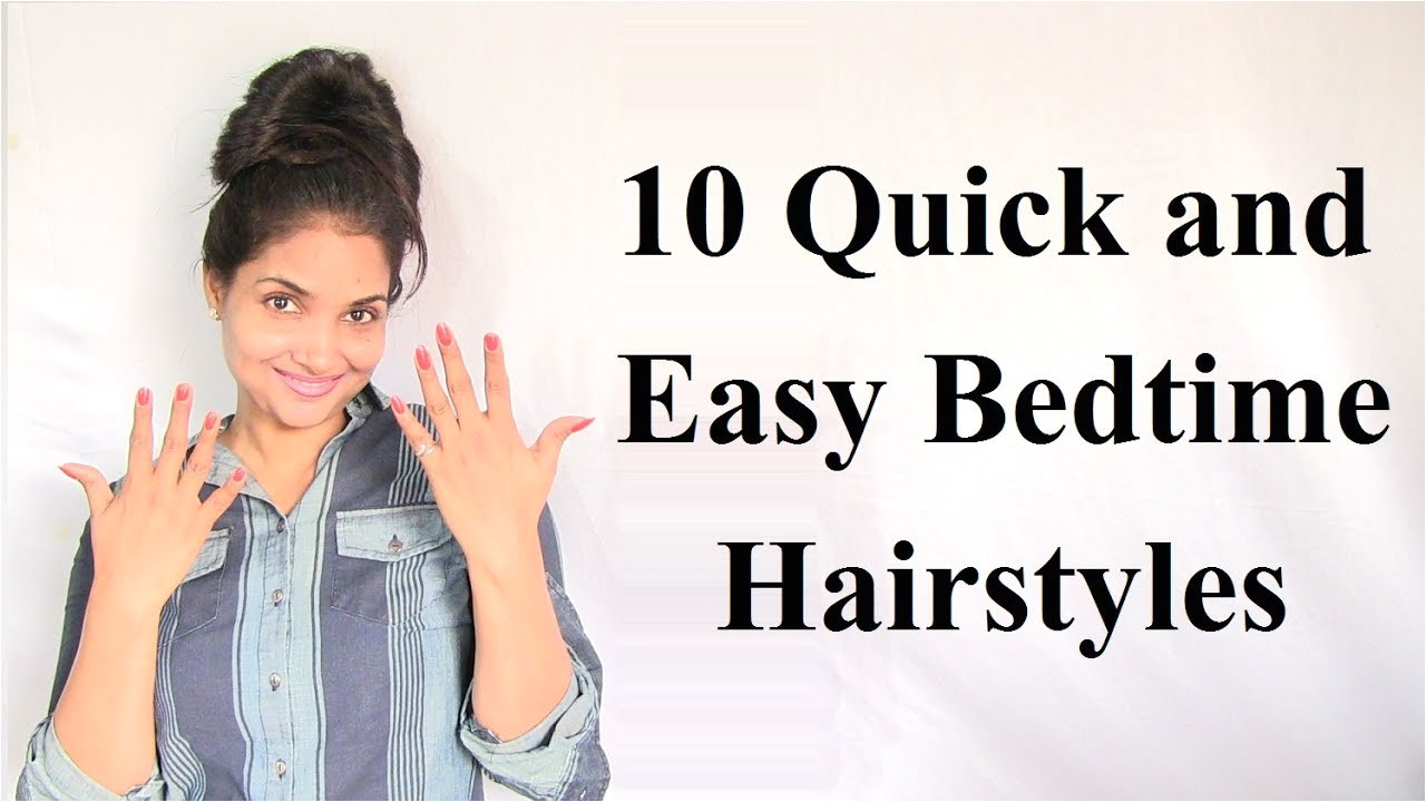 10 Quick and Easy Bedtime Hairstyles Medium Long Hair