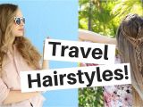 Cute Hairstyles for Vacation Cute Hairstyles for Vacation