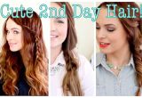 Easy Hairstyles for Second Day Hair Cute without Trying Second Day Hair