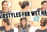 Easy Hairstyles for Wet Curly Hair Best Hairstyles for Wet Hair the Hairstyles Magazine