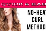 Everyday Hairstyles without Using Heat 10 Quick & Easy No Heat Curl Methods It S A Love Love Thing