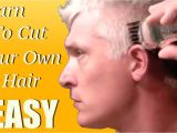 Men Self Haircut Learn How to Give Yourself A Haircut In 5 Minutes